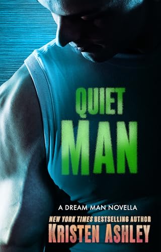 Quiet Man: A Dream Man Novella (Kindle Edition)