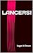 LANCERS!