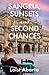 Sangria, Sunsets and Second Chances by Loist Abarta Sangria, Sunsets and Second Chances by Loist Abarta