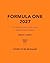 Formula One 2027: The World's Bestselling Grand Prix Guide (Formula One Grand Prix Guide)