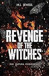 Revenge of the Witches (The Datura Chronicles Book 3) Revenge of the Witches (The Datura Chronicles Book 3)