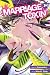 Marriage Toxin, Vol. 14