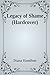 Legacy of Shame