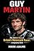 Guy Martin: The Untold Stor...