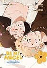 Be My Angel ฉันหล...