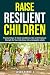 Resilient Children: Show yo...
