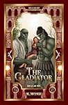 Book cover for The Gladiator: Realms of the Underworld - A Monster Paranormal Romance