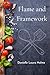 Flame and Framework: The Professional's Guide to Open Fire Cooking