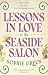 Lessons in Love at the Seaside Salon