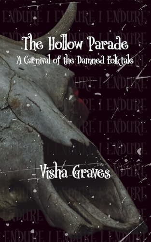 The Hollow Parade: A Carnival of the Damned Folktale (Paperback)