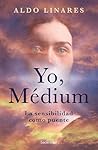 Yo, Médium: La se...
