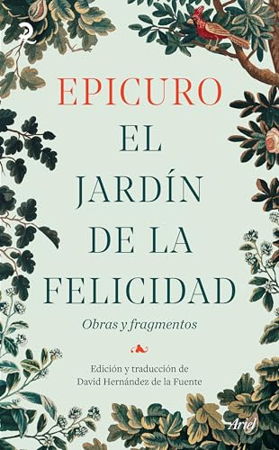 El jardín de la felicidad: Obras y fragmentos (Paperback)