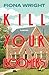 Kill Your Boomers by Fiona Wright