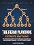 The Fermi Playbook: Estimat...