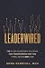 Leaderwired: The AI-Era Lea...