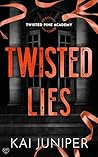 Twisted Lies: The...