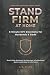 Stand Firm at Home: 5-Minut...
