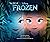 The Art of Frozen