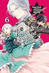 The Princess of Convenient Plot Devices, (Manga) Vol. 6