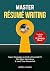 Master Résumé Writing by Andrea Campbell Master Résumé Writing by Andrea Campbell