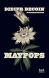 Maypops
