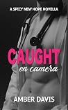 Caught on Camera