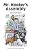 Mr. Hooter's Assembly