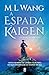 A Espada de Kaigen (Portuguese Edition)