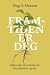 Framtiden er deg - seks vei...