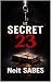 LE SECRET 23