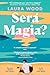 Será Magia? (Portuguese Edition)