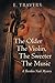 The Older The Violin, The Sweeter The Music by E. Travers