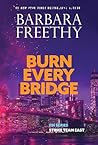 Burn Every Bridge