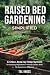 Raised Bed Gardening Simpli...