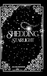 Shedding Starlight
