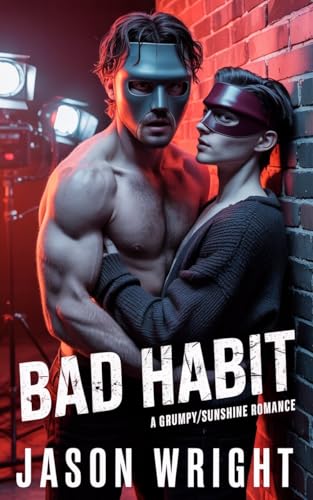Bad Habit: A Grumpy/Sunshine College Romance (Kindle Edition)