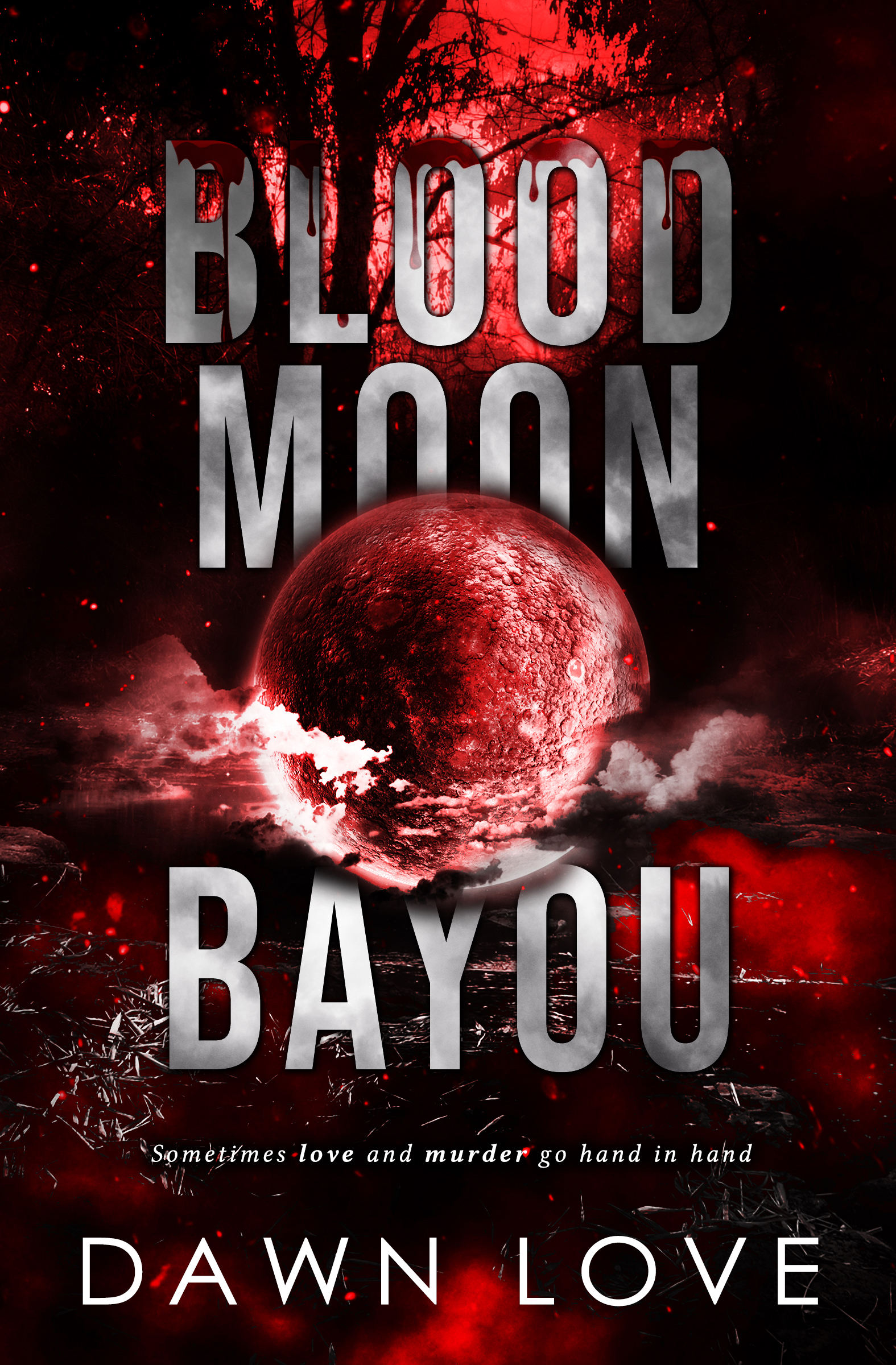 Blood Moon Bayou (Kindle Edition)