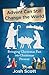 Advent Can Still Change the World: Bringing Christmas Past into Christmas Present