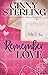 Remember Love (Healing Hearts #3)