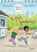 Ta fast tjuvarna!