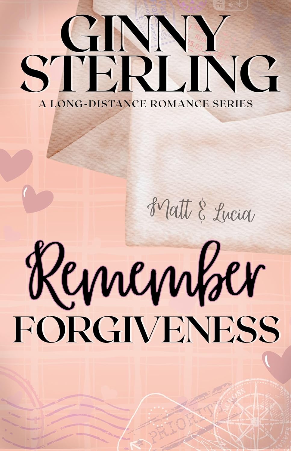 Remember Forgiveness (Healing Hearts #17)