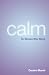 Calm: For Women Who Worry