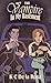 The Vampire in My Basement by K.C. De la Rosa