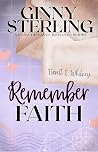 Remember Faith