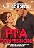PTA Confessions: A Steamy S...