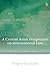 A Central Asian Perspective on International Law (Studies in International Law)