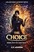 The Choice : A LitRPG Progr...