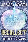 Recollect: A Leif...