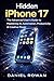 Hidden iPhone 17: The Advan...