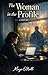 The Woman in the Profile by Maya O'Neill
